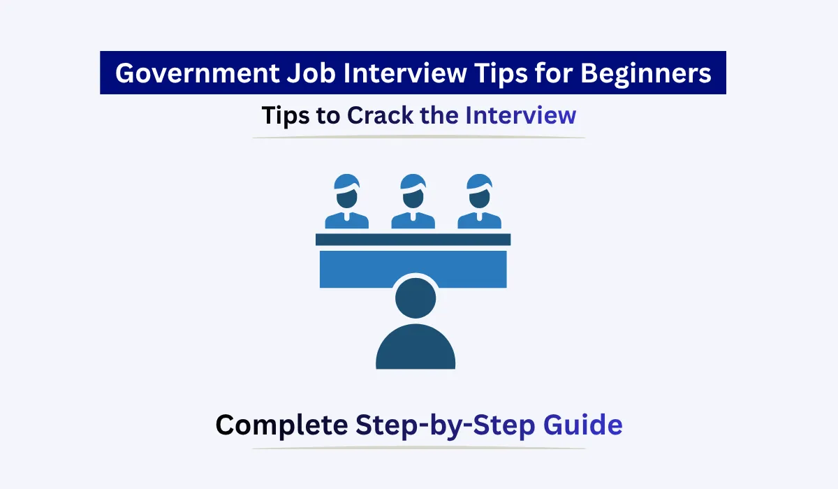 Government job interview tips for beginners preparing for interview in office setting